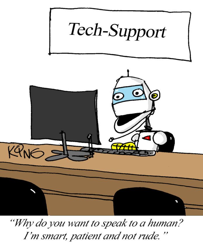 A robot works tech support hotline: "Why do you want to speak to a human? I'm smart, patient and not rude."